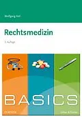 E-Book (epub) BASICS Rechtsmedizin von Wolfgang Keil