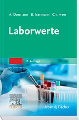E-Book (epub) Laborwerte von Arno J. Dormann, Berend Isermann, Christian Heer