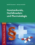 E-Book (epub) Die Heilpraktiker-Akademie. Gesetzeskunde, Notfallmedizin und Pharmakologie von Rudolf Schweitzer, Michael Schröder