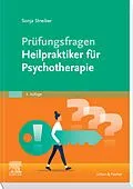 E-Book (epub) Prüfungsfragen Psychotherapie für Heilpraktiker von Sonja Streiber