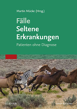 E-Book (epub) Fälle Seltene Erkrankungen von Martin Mücke