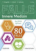 E-Book (epub) 80 Fälle Innere Medizin von Stefanie Ophoven, Elisabeth Schorb, Torben Pottgießer