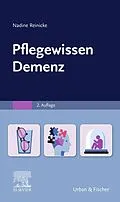 E-Book (epub) PflegeWissen Demenz von Nadine Reinicke