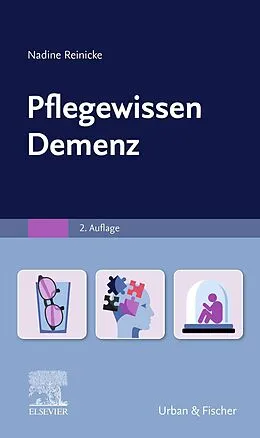 E-Book (epub) PflegeWissen Demenz von Nadine Reinicke