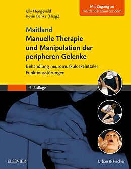 E-Book (epub) Maitland Manuelle Therapie und Manipulation der peripheren Gelenke von 