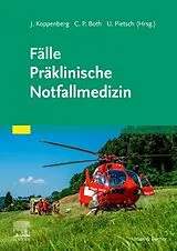 Kartonierter Einband Fälle Präklinische Notfallmedizin von