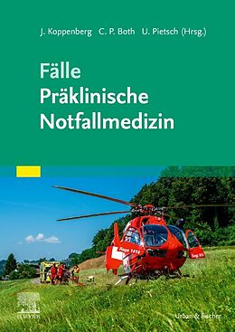 Kartonierter Einband Fälle Präklinische Notfallmedizin von 