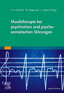 Fester Einband Musiktherapie bei psychischen und psychosomatischen Störungen von 
