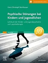 Fester Einband Psychische Störungen bei Kindern und Jugendlichen von Hans-Christoph Steinhausen