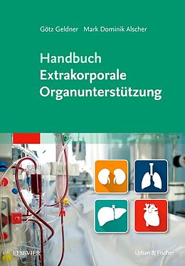 Fester Einband Handbuch Extrakorporale Organunterstützung von 
