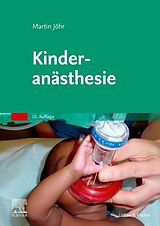Kartonierter Einband Kinderanästhesie von Martin Jöhr