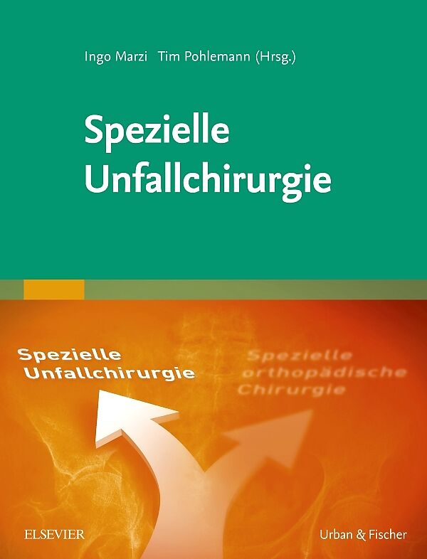 Spezielle Unfallchirurgie