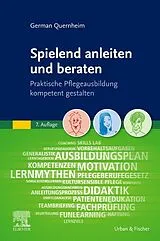 Kartonierter Einband Spielend anleiten und beraten von German Quernheim