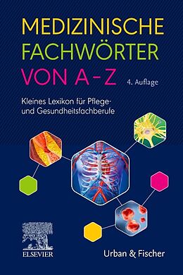 Kartonierter Einband (Kt) Medizinische Fachwörter von A-Z von 