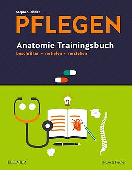 Couverture cartonnée PFLEGEN Anatomie Trainingsbuch de Stephan Dönitz