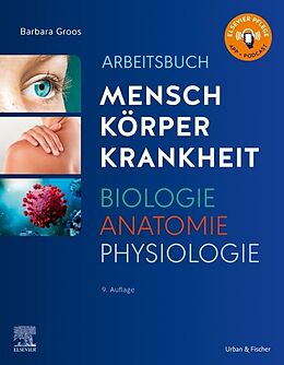 Kartonierter Einband Arbeitsbuch zu Mensch Körper Krankheit &amp; Biologie Anatomie Physiologie von Barbara Groos