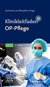 Kartonierter Einband Klinikleitfaden OP-Pflege von