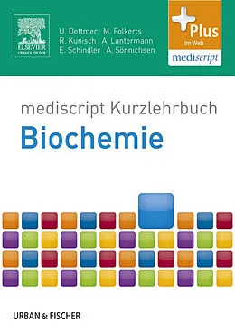 E-Book (epub) Kurzlehrbuch Biochemie von Ulf Dettmer, Malte Folkerts, Raphael Kunisch