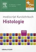 E-Book (epub) mediscript Kurzlehrbuch Histologie von Henrik Holtmann, Andreas Kreft, Sven Bastian Wilhelm