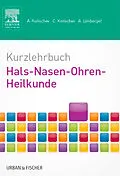 E-Book (epub) Kurzlehrbuch Hals-Nasen-Ohren-Heilkunde von Assen Koitschev, Christiane Koitschev, Annette Limberger