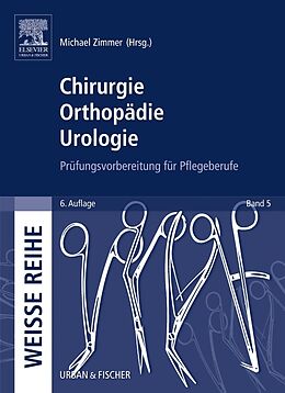 Kartonierter Einband Chirurgie Orthopädie Urologie von Michael Zimmer