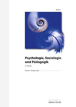 Kartonierter Einband Psychologie, Soziologie und Pädagogik von Friedbert Steigerwald