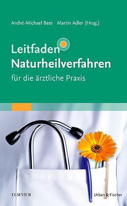 Kartonierter Einband Leitfaden Naturheilverfahren - für die ärztliche Praxis von 