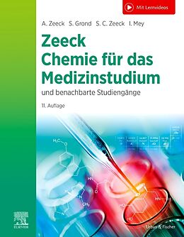 Kartonierter Einband Chemie für das Medizinstudium von Axel Zeeck, Stephanie Grond, Sabine Cécile Zeeck