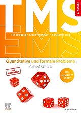Kartonierter Einband TMS und EMS - Quantitative und formale Probleme von Tim Wiegand, Leon Froschauer, Constantin Lutz