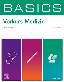 Kartonierter Einband BASICS Vorkurs Medizin von Paul Yannick Windisch