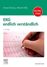 Kartonierter Einband EKG endlich verständlich von Marion Kiening, Albrecht Ohly