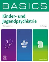 Kartonierter Einband BASICS Kinder- und Jugendpsychiatrie von Thomas Lempp