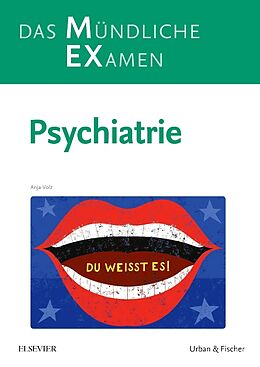 Kartonierter Einband MEX Das Mündliche Examen - Psychiatrie von Anja Volz