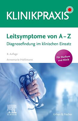 Kartonierter Einband Leitsymptome von A - Z von Annemarie Hehlmann
