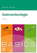 Kartonierter Einband BASICS Gastroenterologie von Herbert Tilg, Heinz Zoller