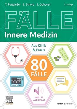 Kartonierter Einband 80 Fälle Innere Medizin von Torben Pottgießer, Stefanie Ophoven, Elisabeth Schorb