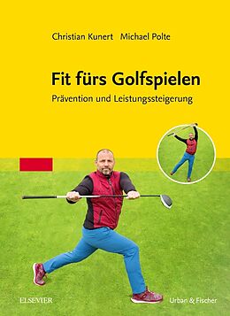 Spiralbindung Fit fürs Golfspielen von Christian Kunert, Michael Polte