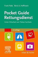 Kartonierter Einband Pocket Guide Rettungsdienst von Frank Flake, Boris A. Hoffmann