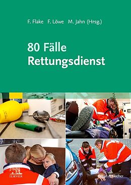 Kartonierter Einband 80 Fälle Rettungsdienst von 