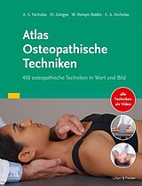 Fester Einband Atlas Osteopathische Techniken von Alexander S. Nicholas, Evan A. Nicholas