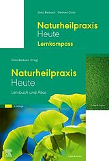 Fester Einband Naturheilpraxis Heute + Lernkompass Set von Elvira Bierbach, Gerhard Christ