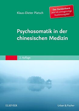 Couverture cartonnée Psychosomatik in der Chinesischen Medizin de Klaus-Dieter Platsch