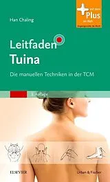 Fester Einband Leitfaden Tuina von Chaling Han