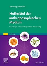 Fester Einband Heilmittel der anthroposophischen Medizin von Henning Schramm