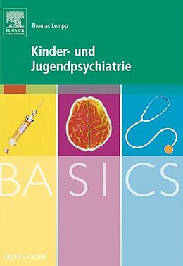 E-Book (pdf) BASICS Kinder- und Jugendpsychiatrie von Thomas Lempp