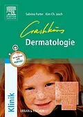 E-Book (epub) Crashkurs Dermatologie eBook von Kim Christian Heronimus