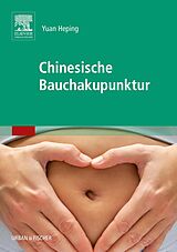 E-Book (epub) Chinesische Bauchakupunktur von Yuan Heping