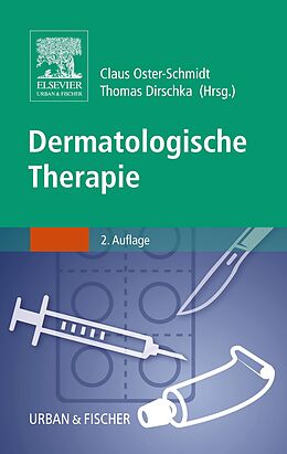 E-Book (epub) Dermatologische Therapie von Claus Oster-Schmidt, Thomas Dirschka