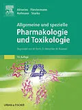 E-Book (pdf) Allgemeine und spezielle Pharmakologie und Toxikologie von Klaus Aktories, Ulrich Förstermann, Franz Bernhard Hofmann