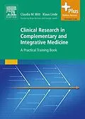 E-Book (epub) Clinical Research in Complementary and Integrative Medicine von Claudia M. Witt, Klaus Linde